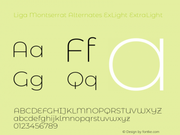 Liga Montserrat Alternates ExLight ExtraLight Version 7.222图片样张