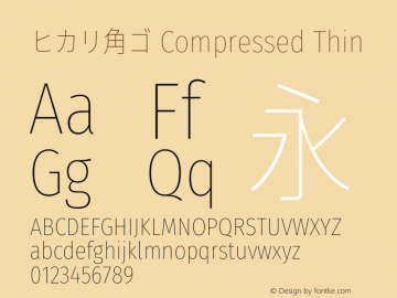 ヒカリ角ゴ Compressed Thin 图片样张