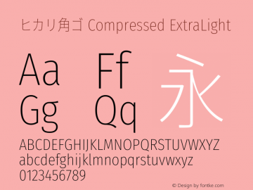 ヒカリ角ゴ Compressed ExtraLight 图片样张