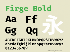 Firge Bold Version 0.2.0 ; ttfautohint (v1.8.3) -l 6 -r 45 -G 200 -x 14 -D latn -f none -a qsq -W -X 