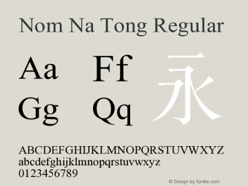Nom Na Tong Version 4.800;hotconv 1.0.118;makeotfexe 2.5.65603图片样张