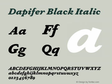 Dapifer-BlackItalic Version 1.001;PS 001.001;hotconv 1.0.70;makeotf.lib2.5.58329图片样张