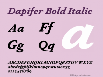 Dapifer-BoldItalic Version 1.001;PS 001.001;hotconv 1.0.70;makeotf.lib2.5.58329图片样张