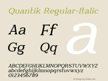 Quantik Regular-Italic Version 1.000;PS 001.000;hotconv 1.0.88;makeotf.lib2.5.64775图片样张
