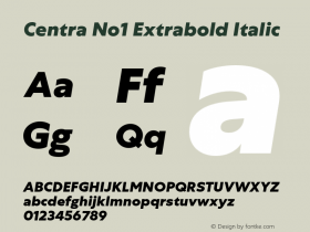 Centra No1 Extrabold Italic Version 1.000图片样张