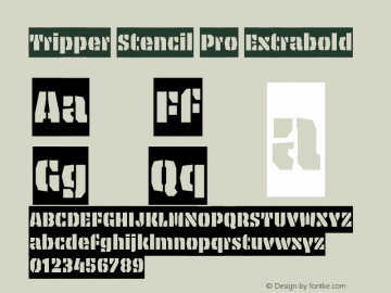 Tripper Stencil Pro Extrabold Regular Version 2.501 (MyFonts 2017.03)图片样张