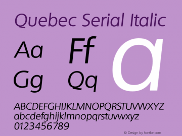 QuebecSerial-Italic Version 1.000 | wf-rip DC20121025图片样张