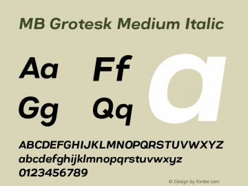 MBGrotesk-MediumItalic Version 1.000 | wf-rip DC20180625图片样张