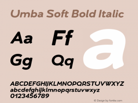 Umba Soft Bold Italic Version 2.020;PS 002.020;hotconv 1.0.88;makeotf.lib2.5.64775图片样张