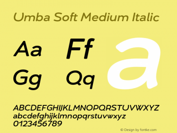 Umba Soft Medium Italic Version 2.020;PS 002.020;hotconv 1.0.88;makeotf.lib2.5.64775图片样张