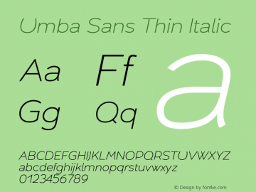 UmbaSans-ThinItalic Version 2.010 | wf-rip DC20180915图片样张