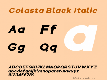 Colasta Black Italic Version 1.00;July 12, 2021;FontCreator 13.0.0.2683 32-bit图片样张