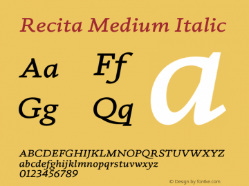Recita-MediumItalic Version 1.000;PS 001.000;hotconv 1.0.88;makeotf.lib2.5.64775图片样张