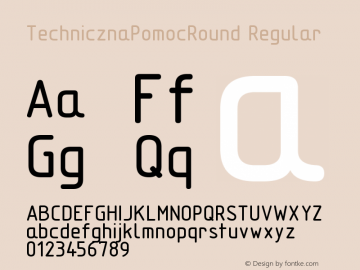 TechnicznaPomocRound Regular 1.00 07032004 Font Sample