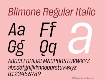 Blimone-RegularItalic Version 1.000 | wf-rip DC20190615图片样张