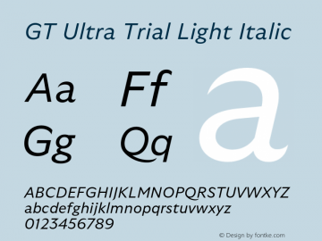 GT Ultra Trial Light Italic Version 1.000;FEAKit 1.0图片样张