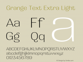 Grange Text Extra Light Version 3.000;hotconv 1.0.109;makeotfexe 2.5.65596图片样张