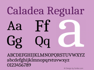 Caladea Regular Version 1.001;hotconv 1.0.109;makeotfexe 2.5.65596图片样张