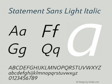 Statement Sans Light Italic Version 1.000图片样张