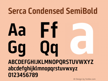 Serca Condensed SemiBold Version 1.000;hotconv 1.0.109;makeotfexe 2.5.65596图片样张