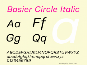 Basier Circle Regular Italic Version 1.000;PS 001.000;hotconv 1.0.88;makeotf.lib2.5.64775图片样张