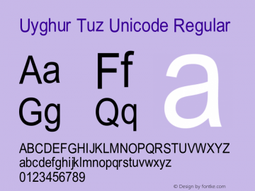 Uyghur Tuz Unicode Regular Macromedia Fontographer 4.1 02-3-5 Font Sample