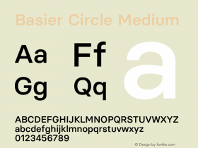 Basier Circle Medium Version 1.000;PS 001.000;hotconv 1.0.88;makeotf.lib2.5.64775图片样张