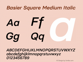 Basier Square Medium Italic Version 1.000;PS 001.000;hotconv 1.0.88;makeotf.lib2.5.64775图片样张