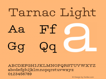 Tarnac Light Version 1.101;hotconv 1.0.114;makeotfexe 2.5.65599图片样张