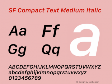 SF Compact Text Medium Italic Version 17.0d11e1图片样张