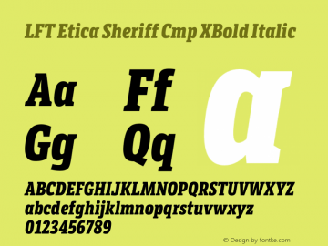 LFT Etica Sheriff Cmp XBold Italic Version 1.002;PS 001.002;hotconv 1.0.88;makeotf.lib2.5.64775图片样张