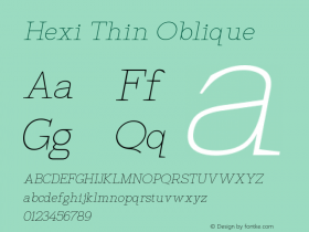 Hexi Thin Oblique Version 1.00;August 4, 2021;FontCreator 11.5.0.2427 32-bit图片样张