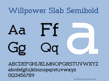 Willpower Slab Semibold Version 1.00;July 26, 2021;FontCreator 11.5.0.2427 32-bit图片样张