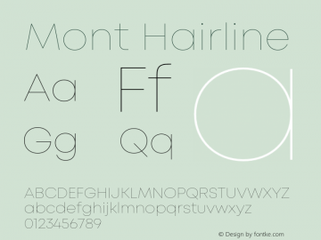 Mont Hairline Version 1.003;PS 001.003;hotconv 1.0.88;makeotf.lib2.5.64775图片样张