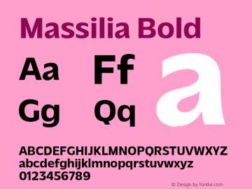 Massilia-Bold Version 1.000;hotconv 1.0.109;makeotfexe 2.5.65596图片样张