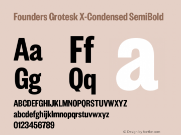 FoundersGroteskX-Condensed-SemiBold Version 1.001;PS 001.001;hotconv 1.0.88;makeotf.lib2.5.64775图片样张