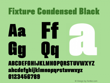 Fixture-CondensedBlack Version 1.001;hotconv 1.0.109;makeotfexe 2.5.65596图片样张