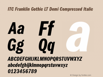 ITC Franklin Gothic LT Demi Compressed Italic 006.000图片样张