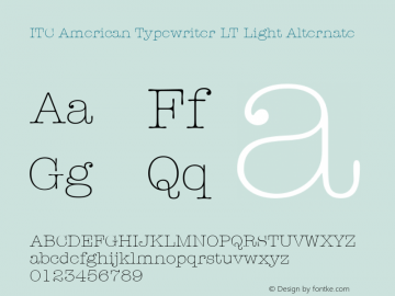 ITC American Typewriter LT Light Alternate 006.000图片样张