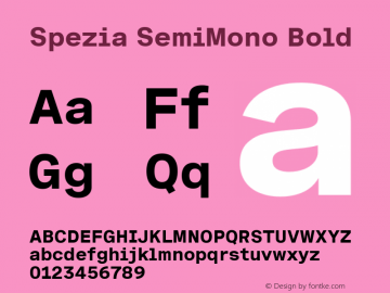 Spezia SemiMono Bold Version 1.000图片样张