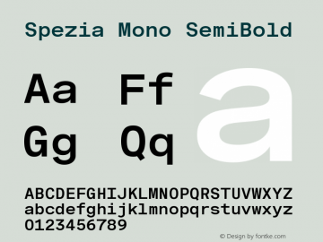 Spezia Mono SemiBold Version 1.000图片样张