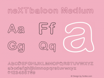 neXTbaloon Medium Version 001.000 Font Sample