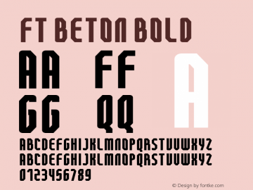 FTBetonBold Version 1.0; Feb 2021 by Audry Kitoko Makelele图片样张