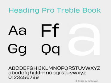 Heading Pro Treble Book Version 1.001;PS 001.001;hotconv 1.0.70;makeotf.lib2.5.58329图片样张