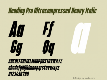 Heading Pro Ultracompressed Heavy Italic Version 1.001图片样张
