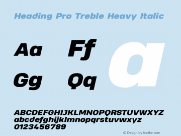 Heading Pro Treble Heavy Italic Version 1.001图片样张