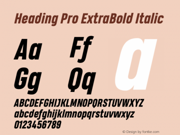 Heading Pro ExtraBold Italic Version 1.001图片样张