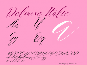 Delmore Italic Version 1.00;July 21, 2021;FontCreator 13.0.0.2683 64-bit图片样张