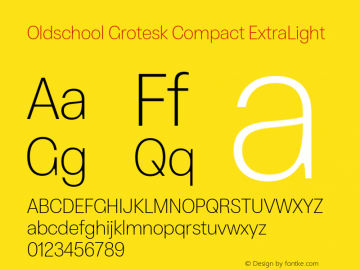 OldschoolGrotesk-CompactExtLt Version 2.000图片样张