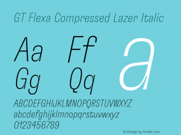 GT Flexa Compressed Lazer Italic Version 2.005图片样张